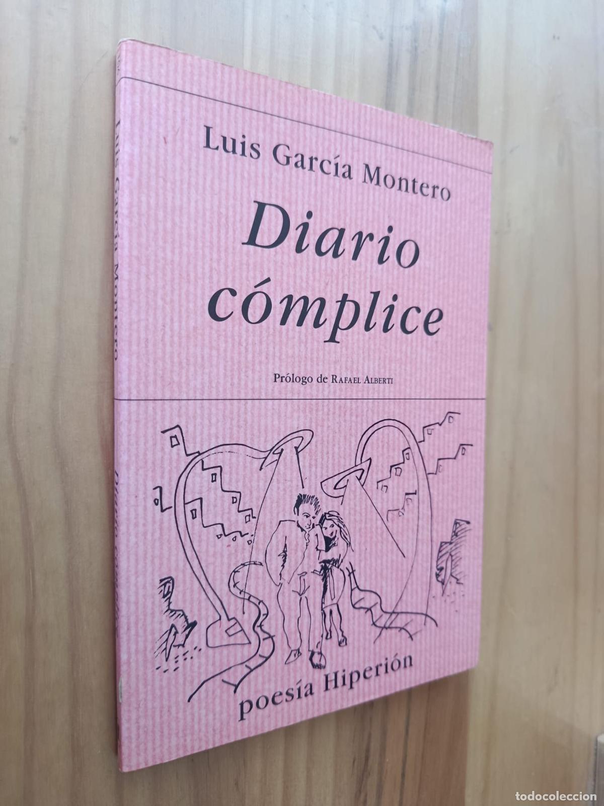 Libros: DIARIO COMPLICE (4 ED. 1999) - Luis Garc&iacute;a Montero
