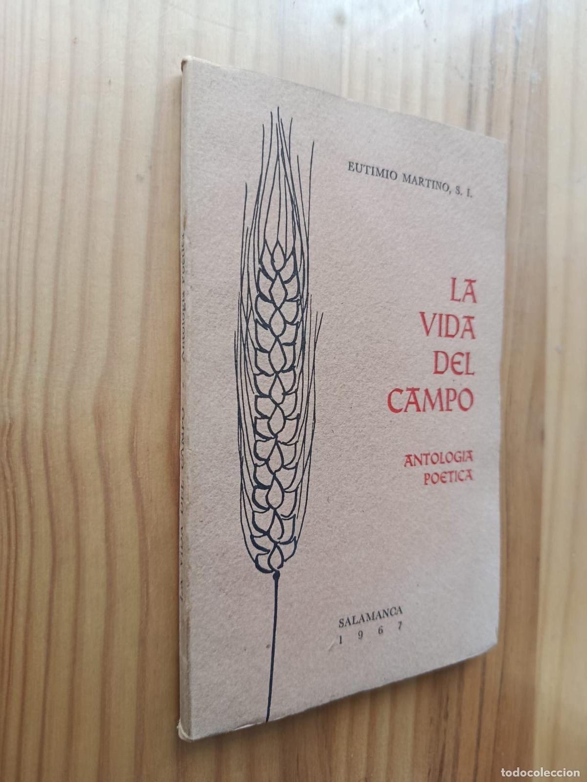 Libros: LA VIDA DEL CAMPO. ANTOLOGIA POETICA. - EUTIMIO MARTINO