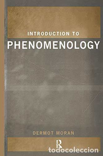 Libros: Introduction to Phenomenology by Dermot Moran - Moran, Dermot