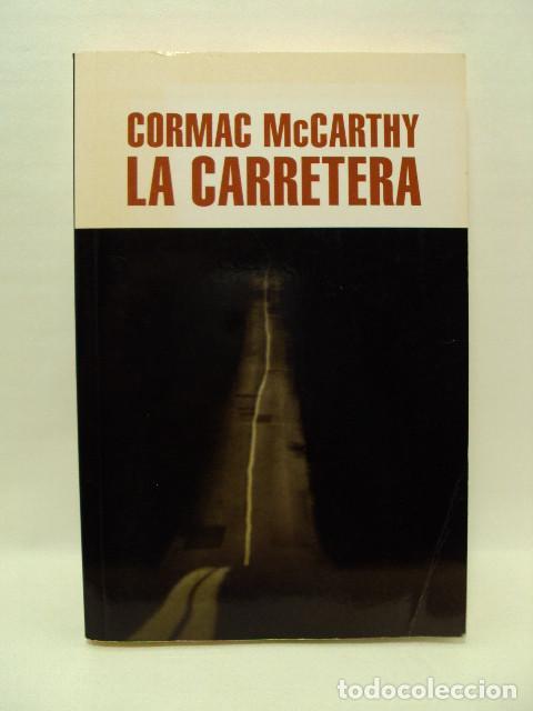 Libros: LA CARRETERA - Cormac Maccarthy
