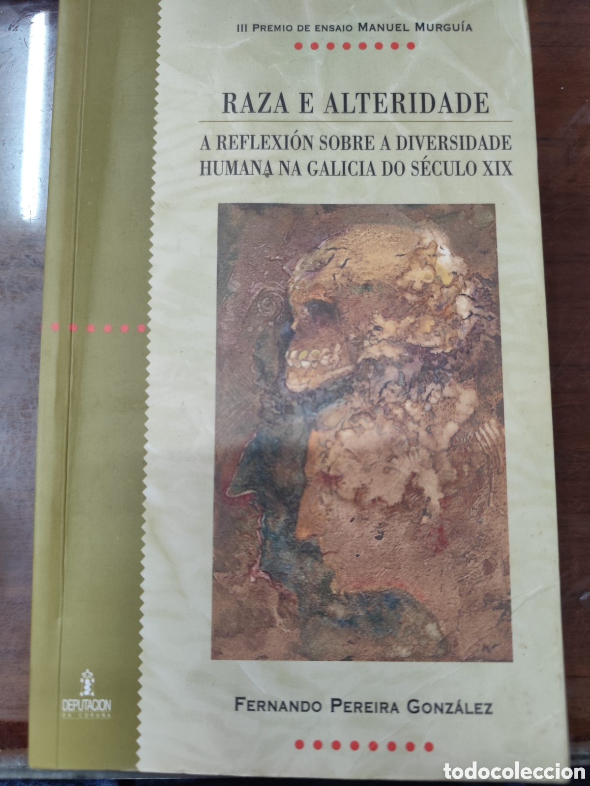 Livros em segunda m&atilde;o: RAZA E ALTERIDADE. A reflexi&oacute;n sobre a diversidade humana na Galicia do s&eacute;culo XIX - PEREIRA GONZALE