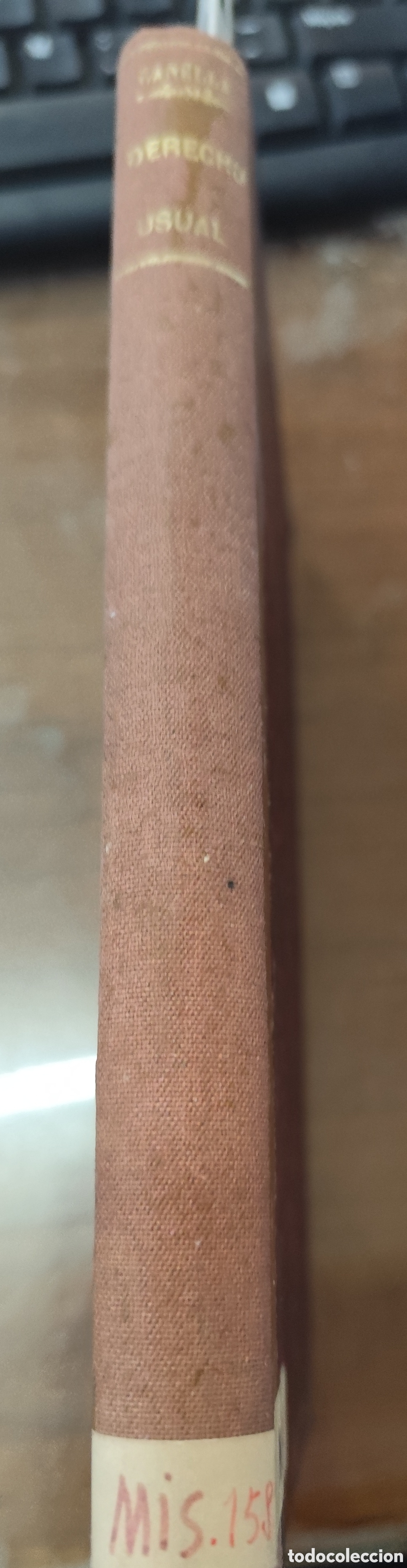 Livros em segunda m&atilde;o: NOCIONES DE DERECHO USUAL ESPA&Ntilde;OL. Rudimientos de derecho. A&ntilde;o 1903 - CANELLA Y SECADES,F. y ACEVED