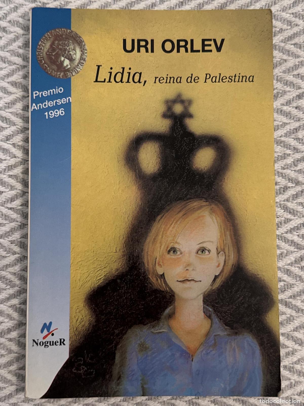 Libros: Lidia, reina de Palestina - Uri Orlev