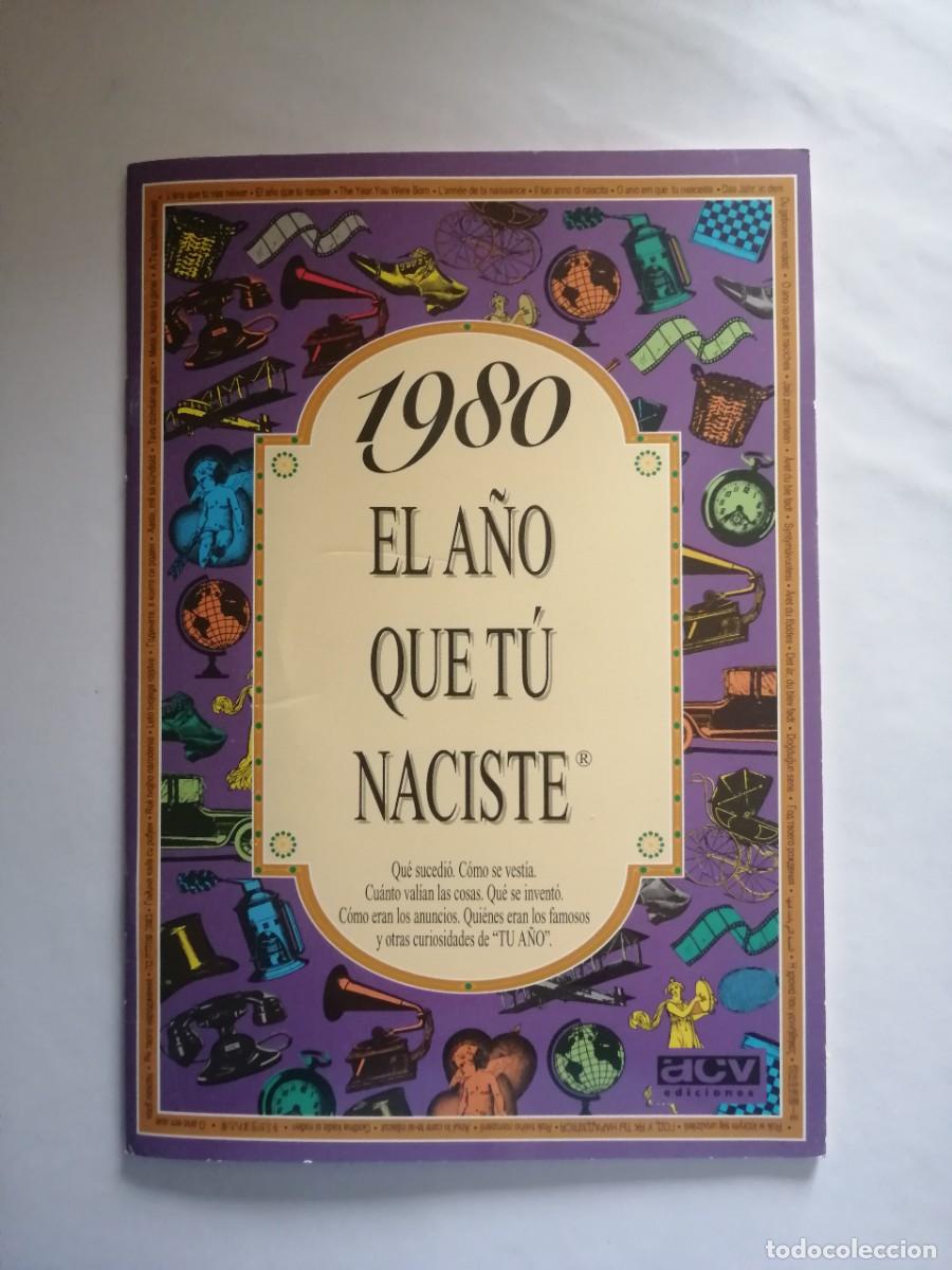 Libros: 1980 El a&ntilde;o que t&uacute; naciste, Rosa Collado, ACV Edicions