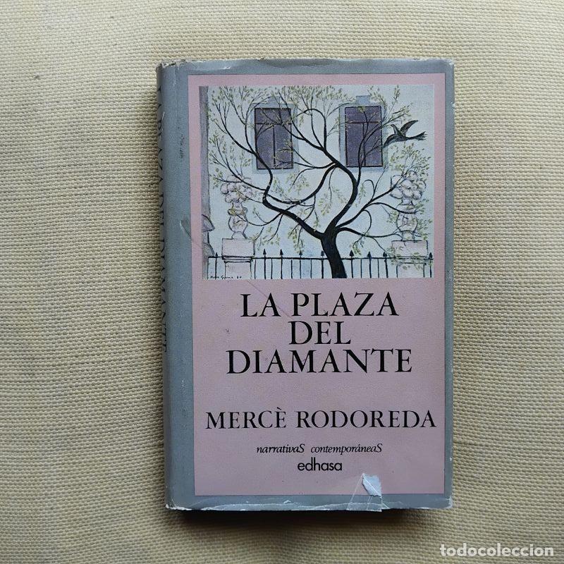 B&uuml;cher: La Plaza del Diamante - Merc&egrave; Rodoreda