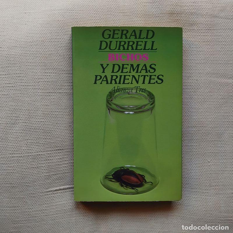 Livres: Bichos y dem&aacute;s parientes (Trilog&iacute;a de Corf&uacute; 2) - Gerald Durrell