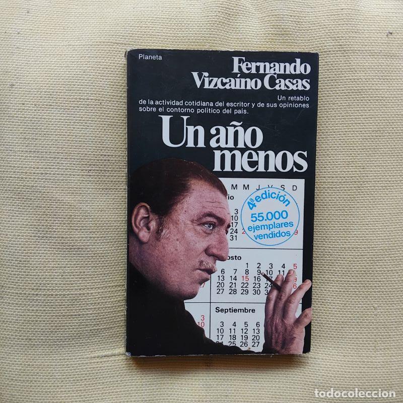 Libros: Un a&ntilde;o menos - Fernando Vizca&iacute;no Casas
