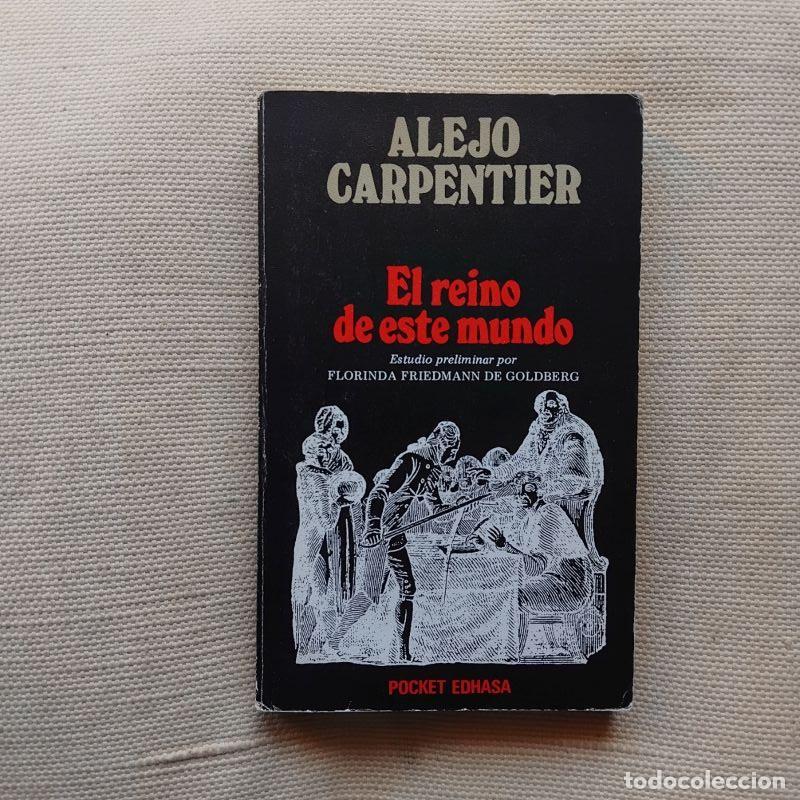 Libros: El reino de este mundo - Alejo Carpentier