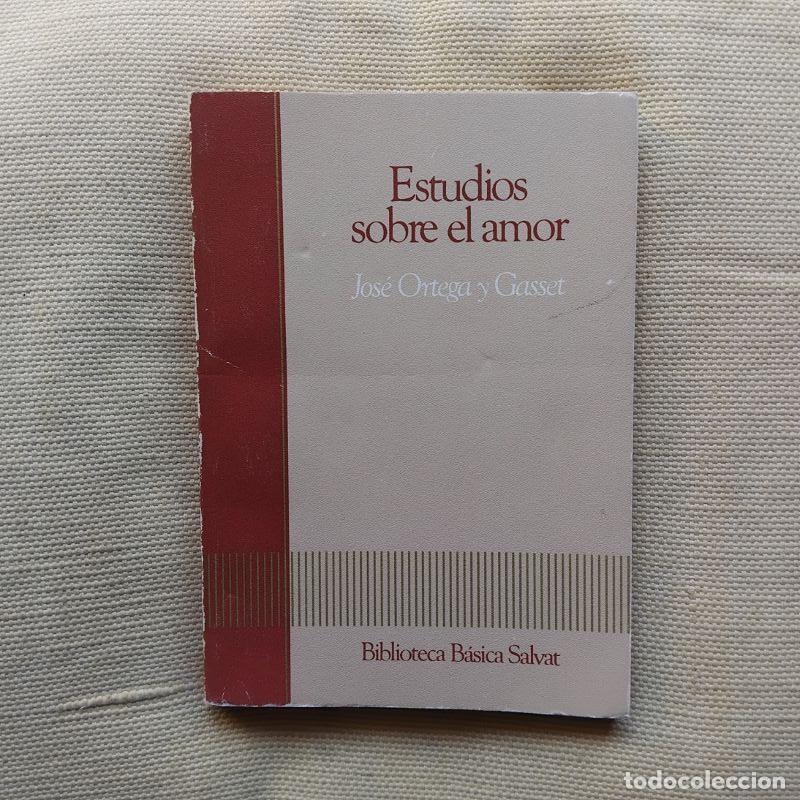 Libros: Estudios sobre el amor - Jos&eacute; Ortega y Gasset - Foto 1