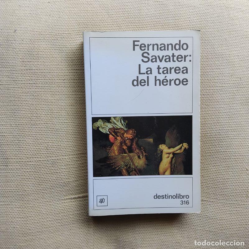 Libros: La tarea del h&eacute;roe - Fernando Savater