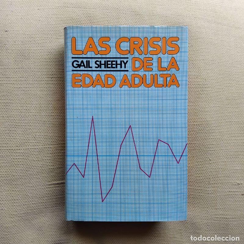 Libros: Las crisis de la edad adulta - Gail Sheehy