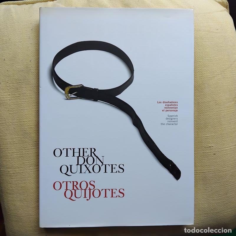 Libros: Other Don Quixotes / Otros Quijotes