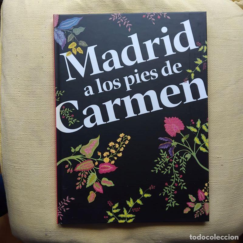 Libros: Madrid a los pies de Carmen (cat&aacute;logo exposici&oacute;n zapatos)