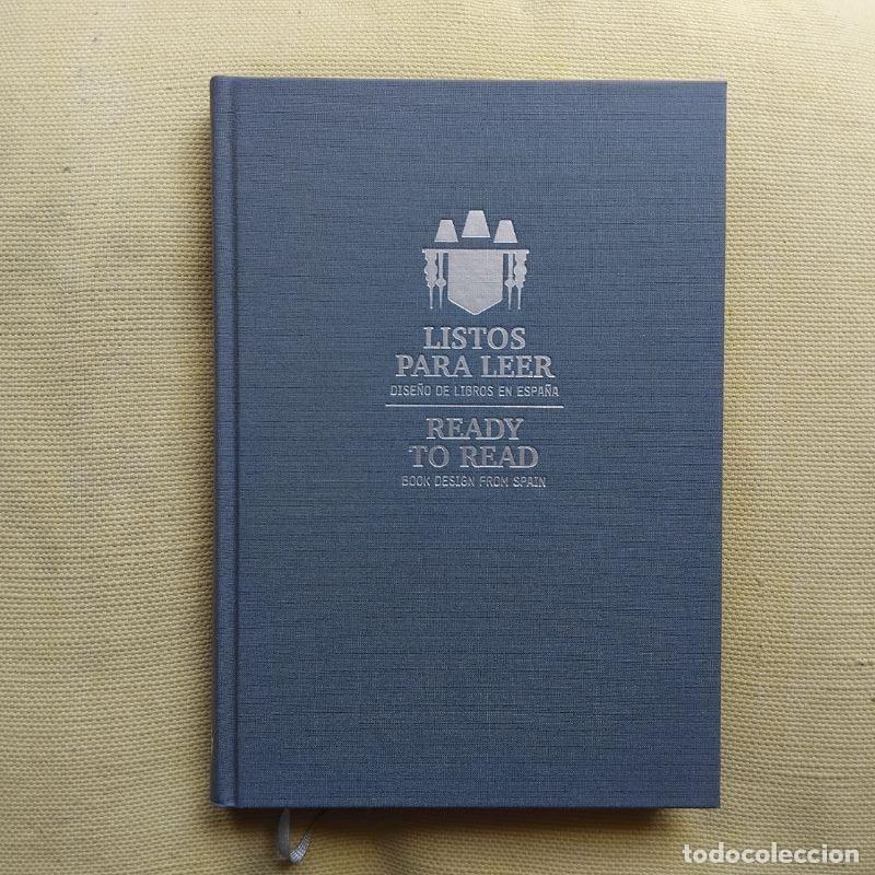 Libros: Listo para leer. Dise&ntilde;o de libros en Espa&ntilde;a / Ready to Read. Book Design in Spain