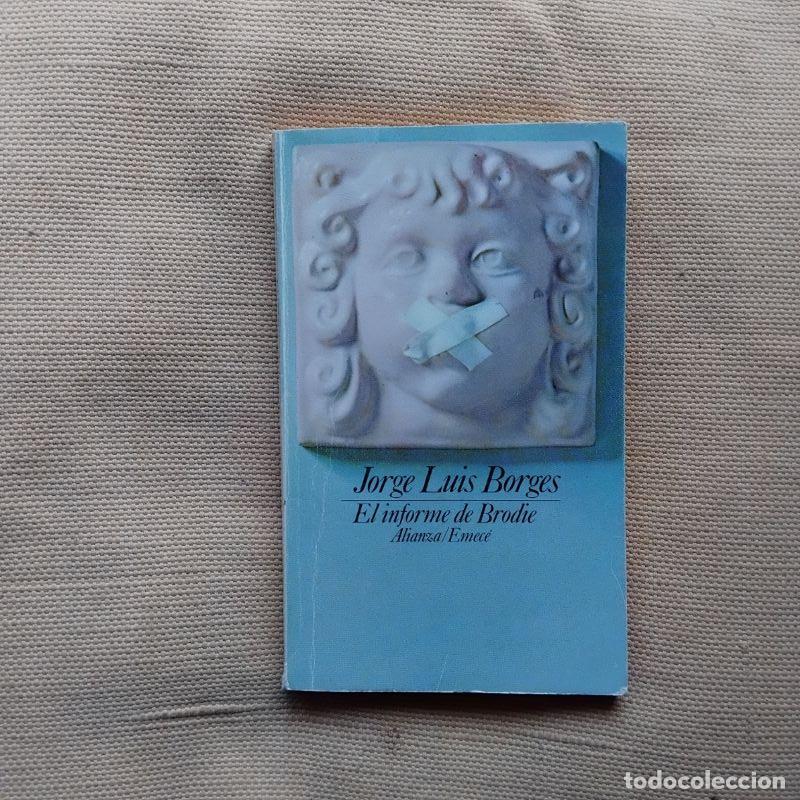 Libri di seconda mano: El informe de Brodie - Jorge Luis Borges