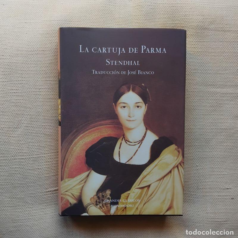 Livros em segunda m&atilde;o: La Cartuja de Parma - Stendhal
