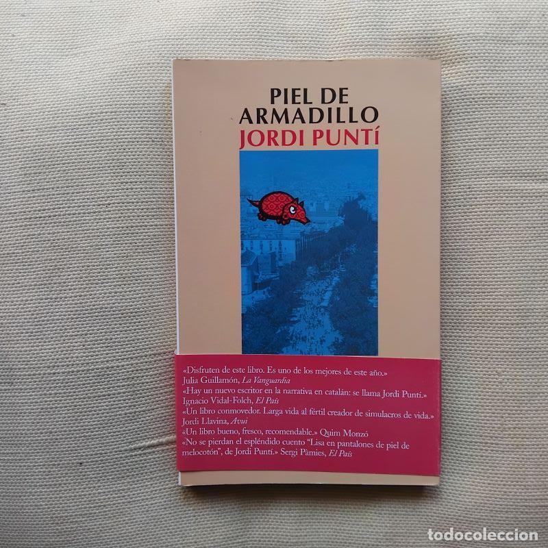 Libros: Piel de armadillo - Jordi Punt&iacute; - Foto 1