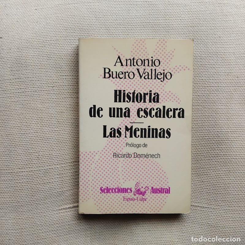 Libros: Historia de una escalera / Las Meninas - Antonio Buero Vallejo. Pr&oacute;logo de Ricardo Dom&eacute;nech