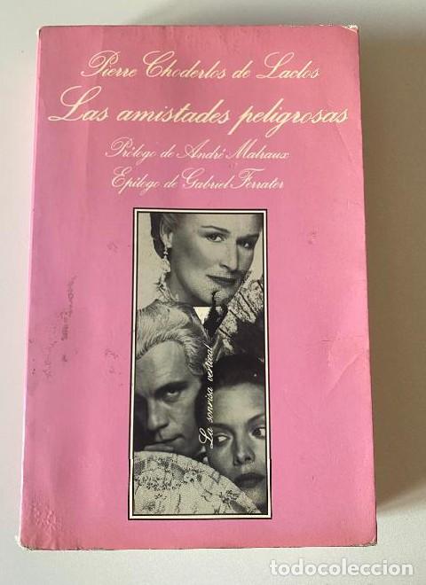 Libros: Las amistades peligrosas (La Sonrisa Vertical) - Choderlos de Laclos
