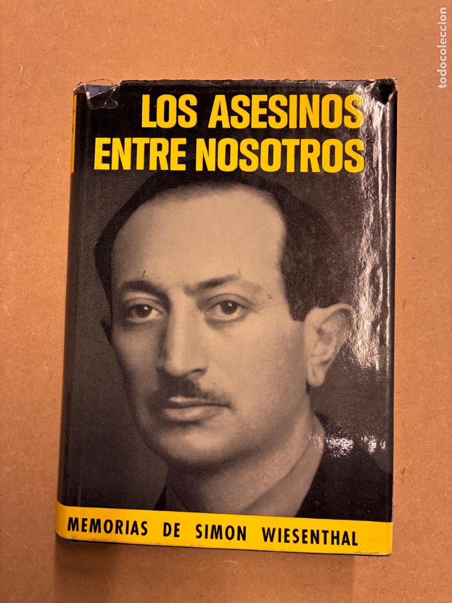 Livros em segunda m&atilde;o: LOS ASESINOS ENTRE NOSOTROS. MEMORIAS. - SIM&Oacute;N WIESENTHAL.