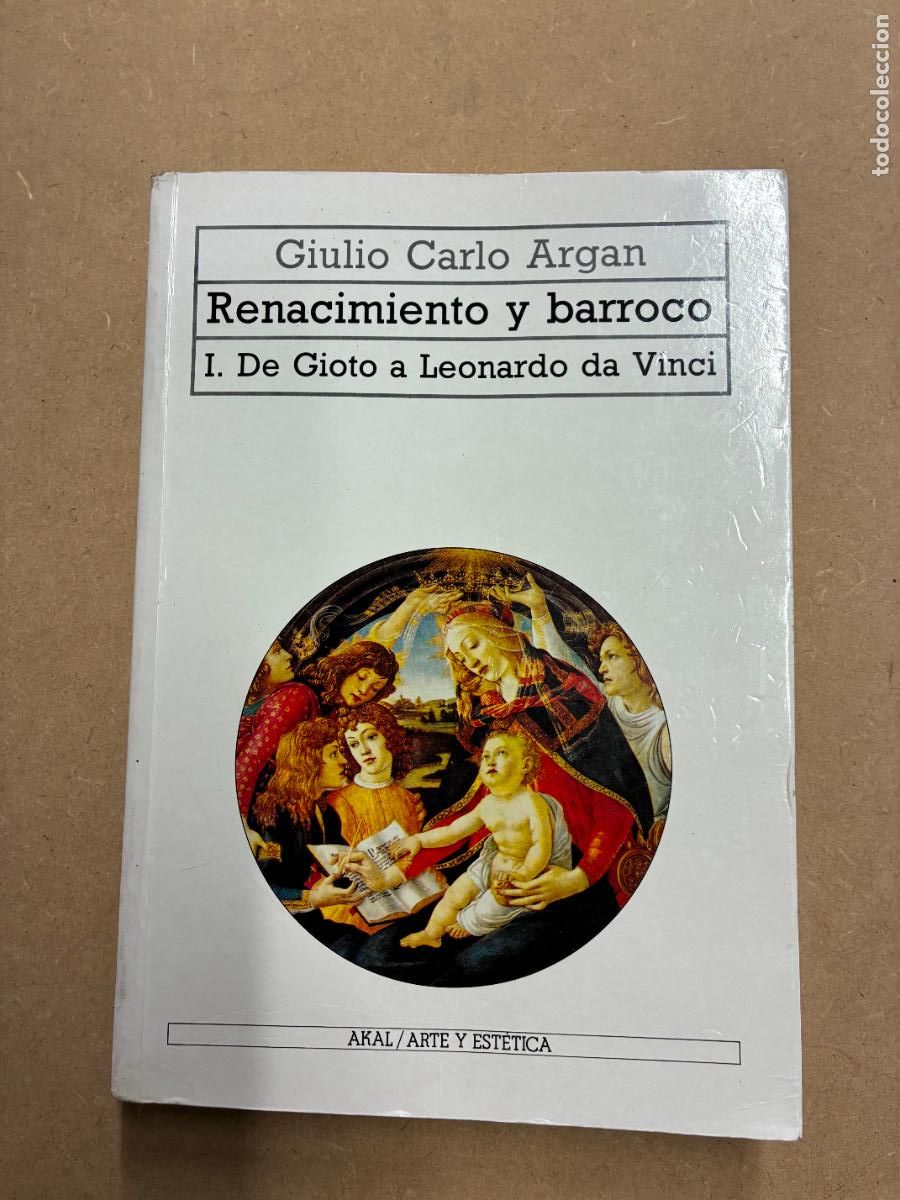Livros em segunda m&atilde;o: RENACIMIENTO Y BARROCO. 1. DE GIOTO A LEONARDO DA VINCI. - GIULIO CARLO ARGAN