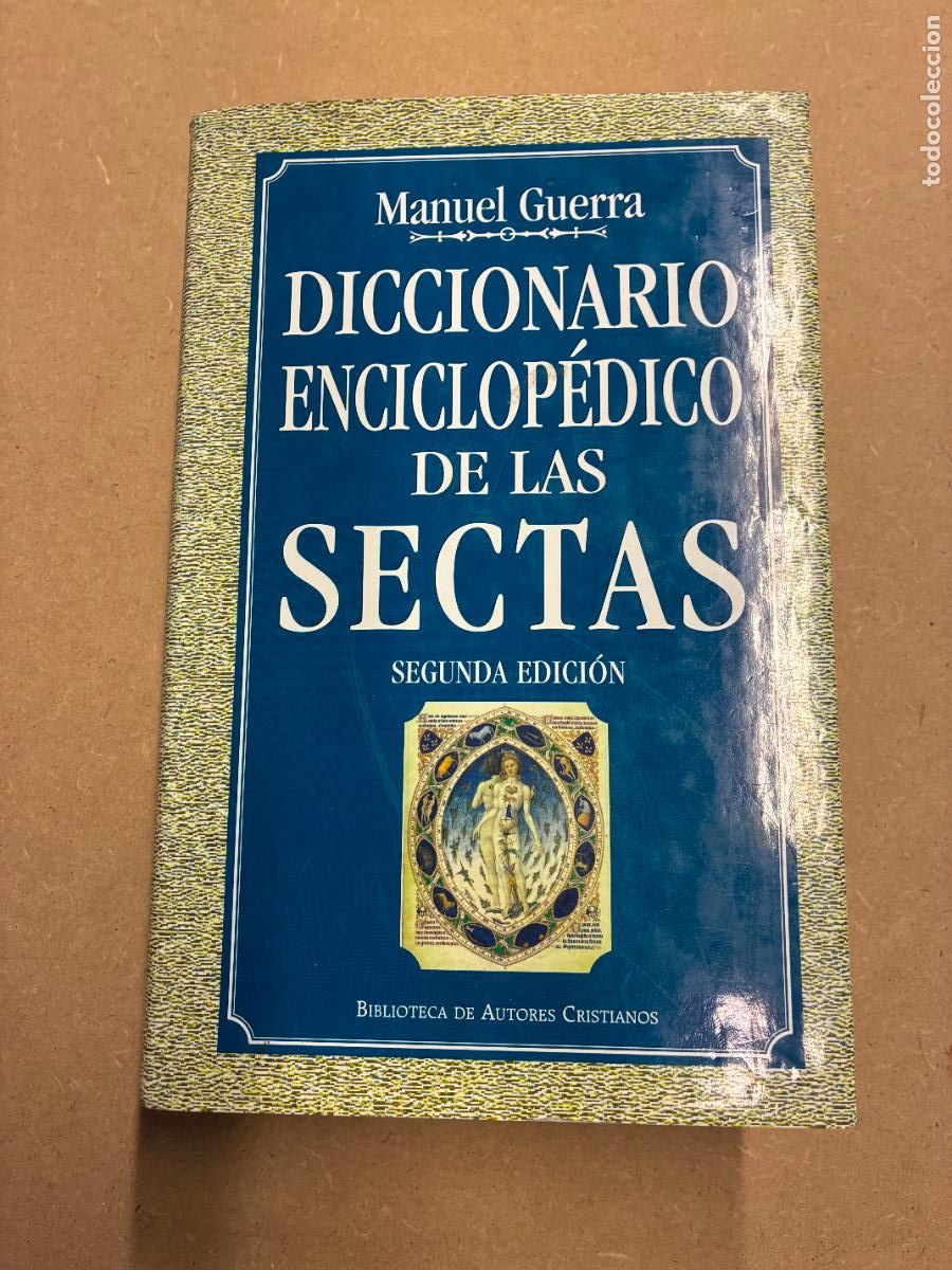 Livros em segunda m&atilde;o: DICCIONARIO ENCICLOP&Eacute;DICO DE LAS SECTAS. (2&ordf; EDC.). - MANUEL GUERRA.