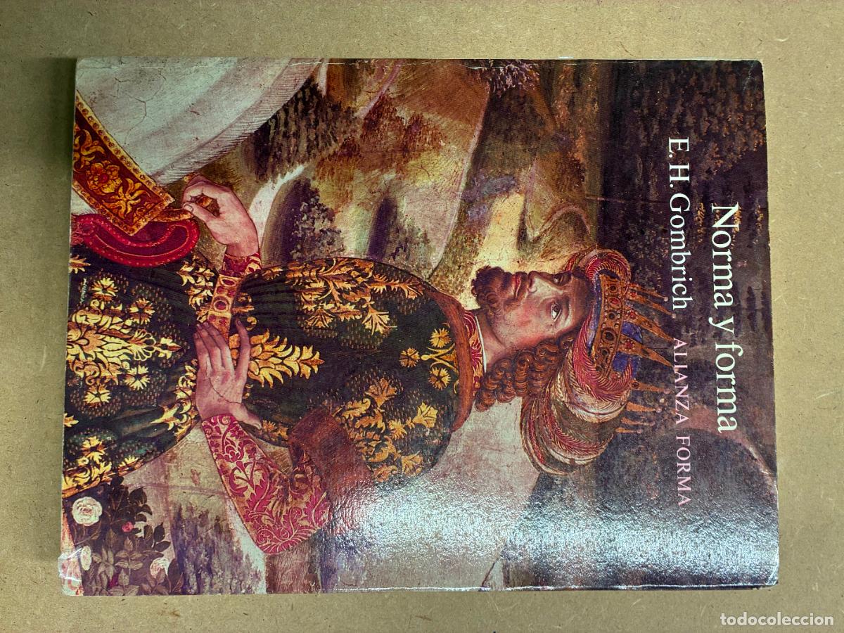 Libros: NORMA Y FORMA. - E.H. GOMBRICH.