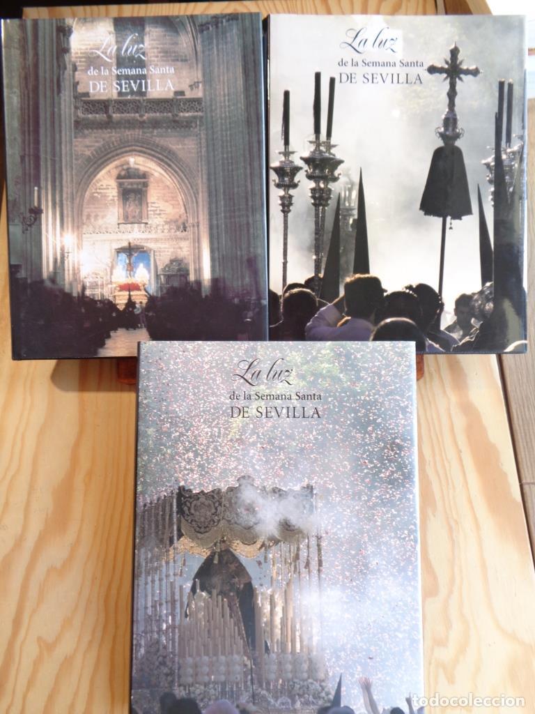 Libros: LA LUZ DE LA SEMANA SANTA DE SEVILLA (3 Tomos. Completa). - VARIOS AUTORES