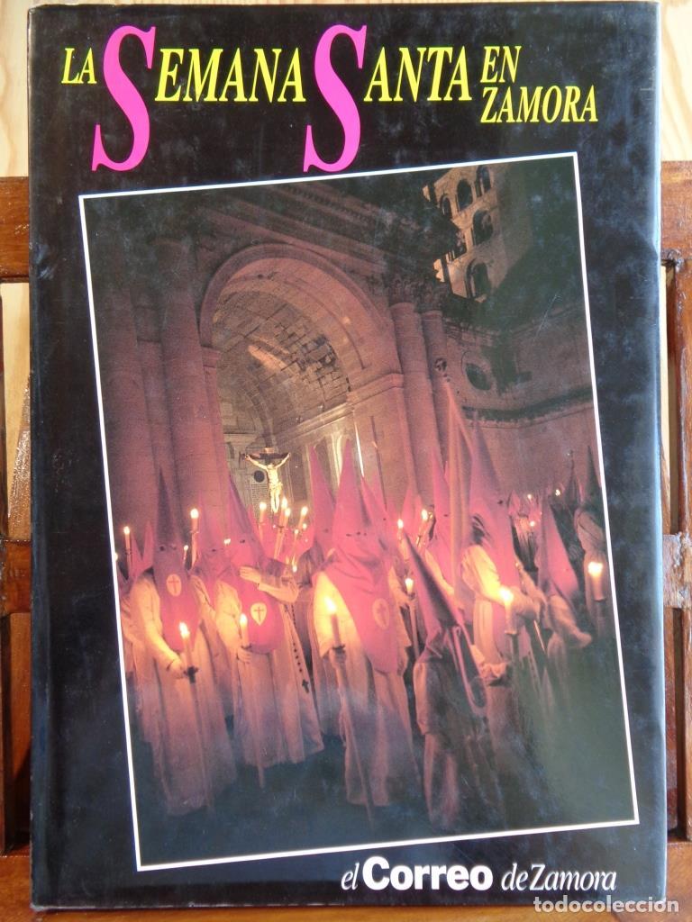 Libros: LA SEMANA SANTA EN ZAMORA - VARIOS AUTORES