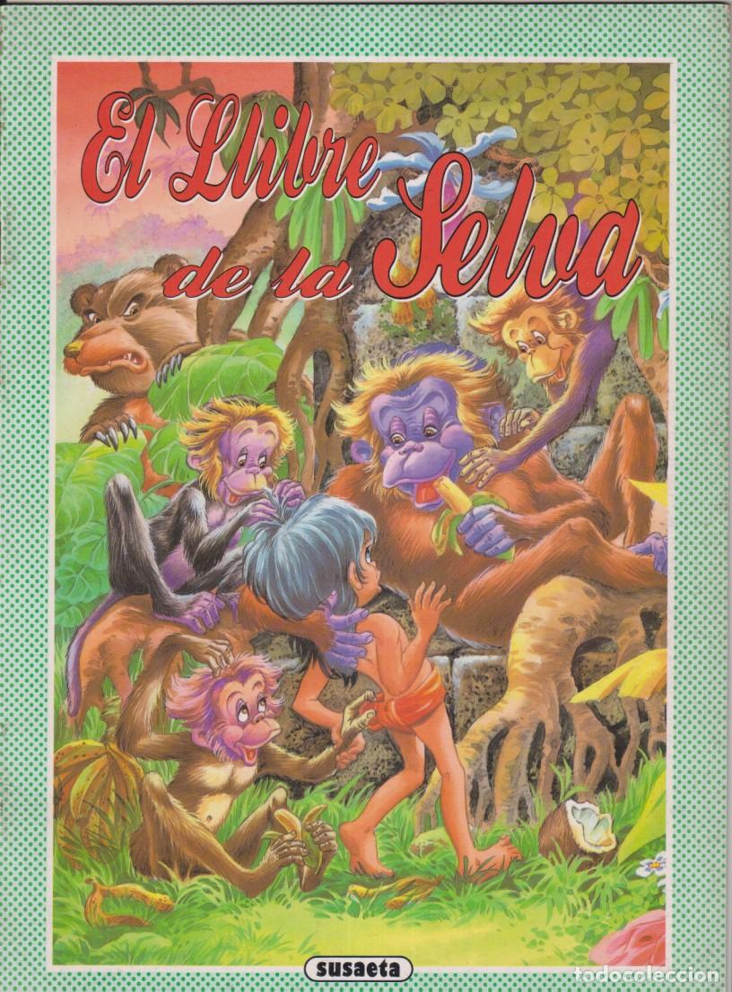 Libros: El libre de la Selva. (31x21 cm.) Susaeta