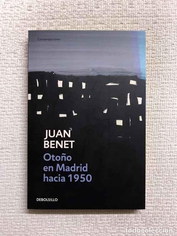 Libros: Oto&ntilde;o en Madrid hacia 1950 - Juan Benet