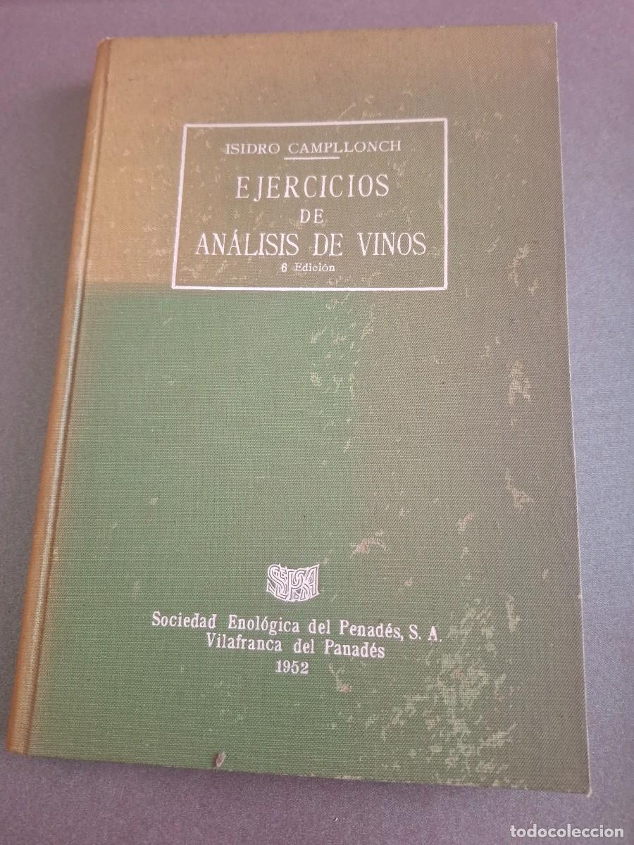 B&uuml;cher: Ejercicios de an&aacute;lisis de vinos - Isidro Campllomch - 1952