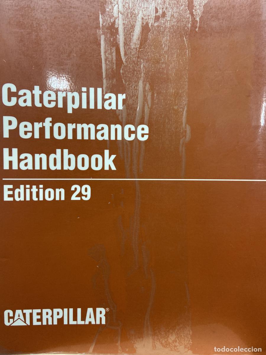 Livres: CATERPILLAR PERFORMANCE HANDBOOK. Edition 29 - Caterpillar