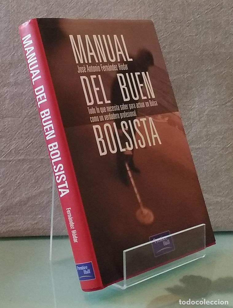 books: Manual del buen bolsista. Para actuar en Bolsa - Jos&eacute; Antonio Fern&aacute;ndez H&oacute;dar