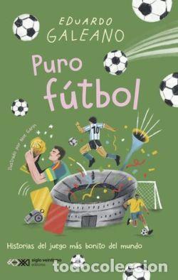 Libros: PURO F&Uacute;TBOL - GALEANO, EDUARDO