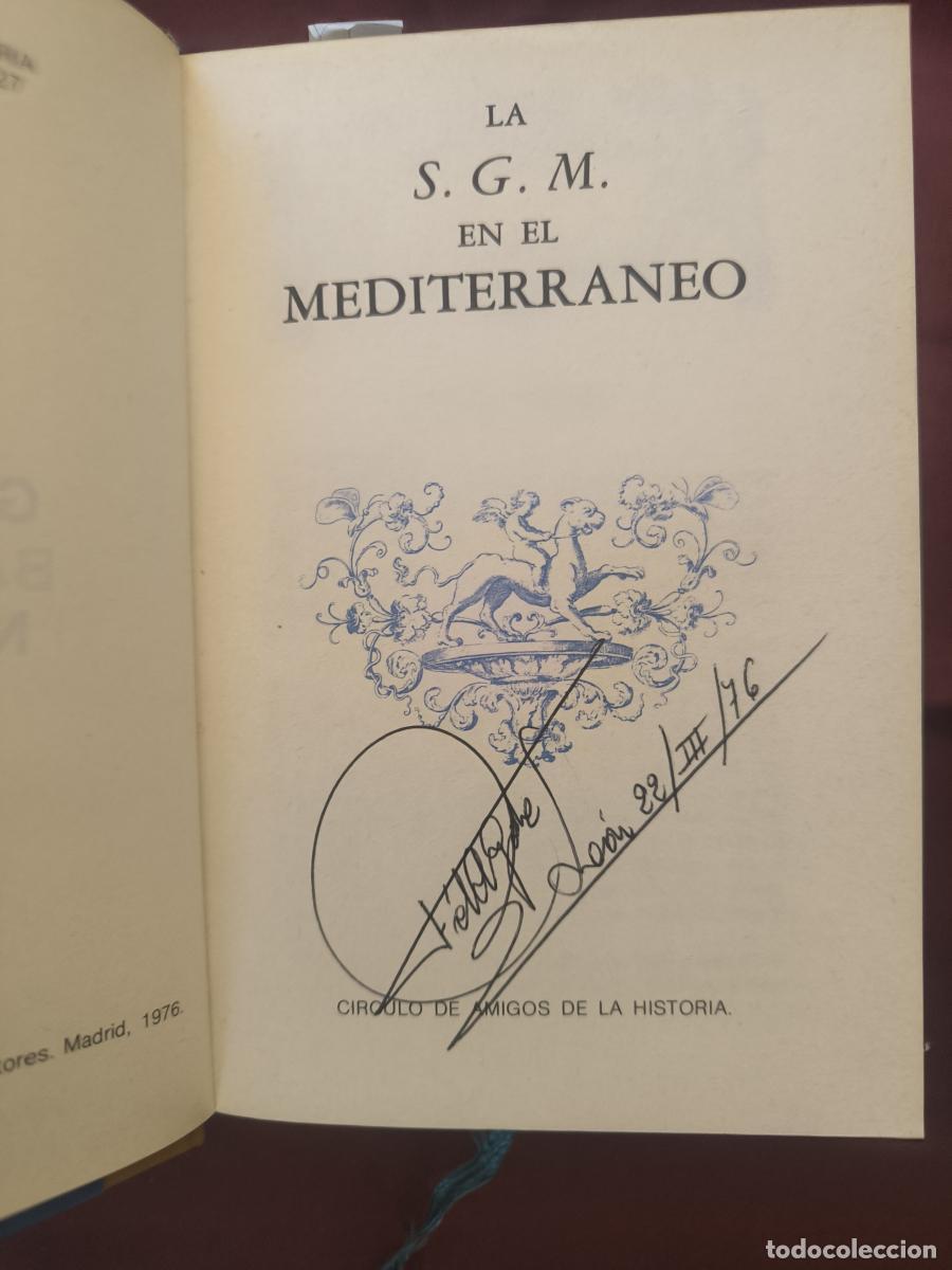 Libros: La S.G.M. en el Mediterr&aacute;neo - V&iacute;ctor Mart&iacute;nez Conde.