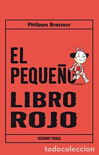 Libros: El Peque&ntilde;o Libro Rojo - Philippe Brasseur - Philippe Brasseur