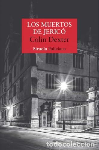 Libros: Los muertos de Jeric&oacute; - Dexter, Colin