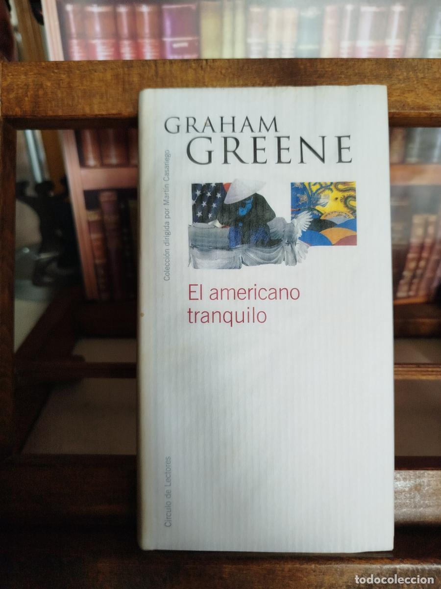 books: El americano tranquilo - Greene, Graham (1904-1991)