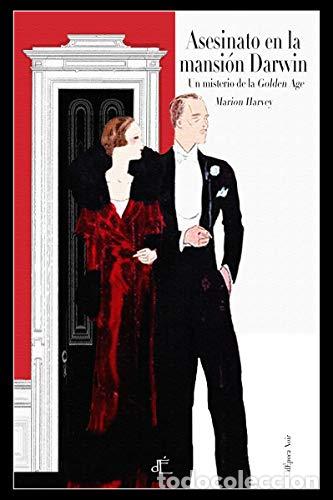 Libros: Asesinato en la mansi&oacute;n Darwin. Un misterio de la Golden Age. (Ed. Ilustrada) - HARVEY, MARION