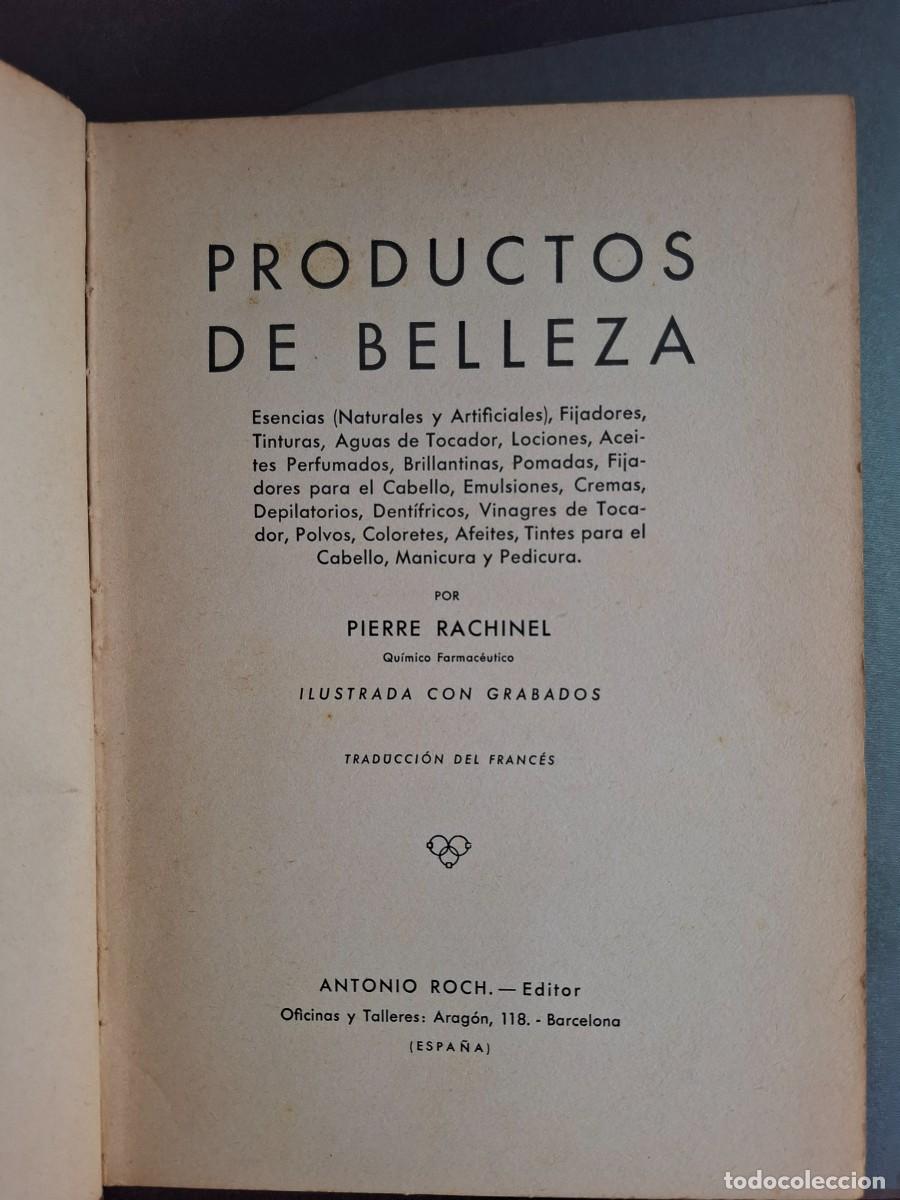 Libros: Productos de belleza - Pierre Rachinel - 1940? - Foto 2