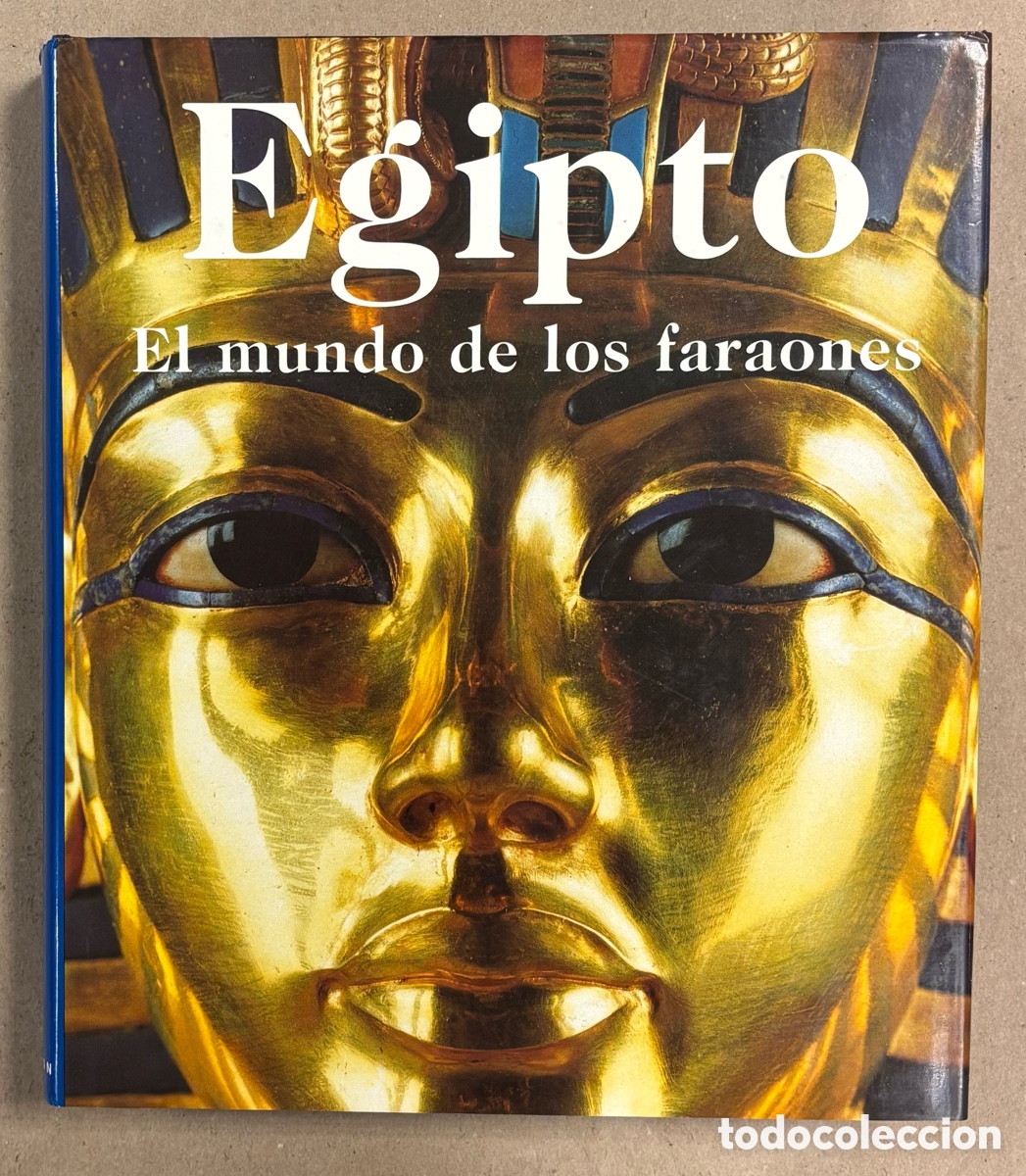 Libri di seconda mano: EGIPTO, EL MUNDO DE LOS FARAONES. EDITADO POR REGINE SCHULZ Y MATTHIAS SCIEEL. KONEMANN 1997
