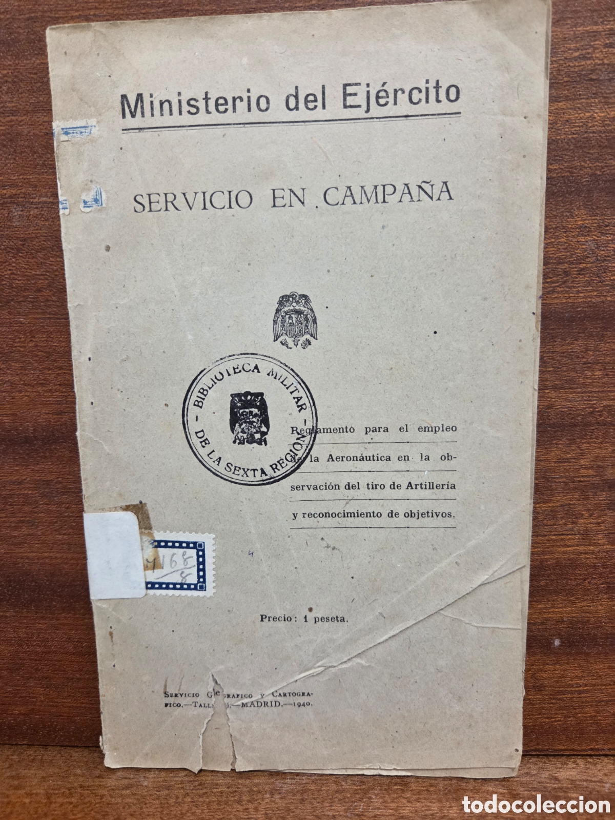 Libros: 1940...&rdquo;&rdquo;SERVICIO EN CAMPA&Ntilde;A&rdquo;&rdquo;...REGLAMENTO PARA EL EMPLEO DE LA AERON&Aacute;UTICA EN LA OBSERVACION...