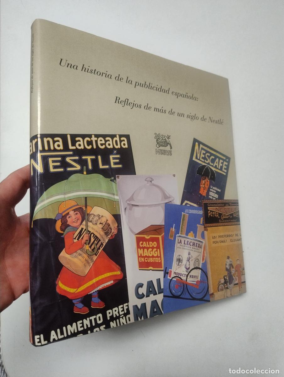 Libros: Una historia de la publicidad espa&ntilde;ola: Reflejos de m&aacute;s de un siglo de Nestl&eacute; -