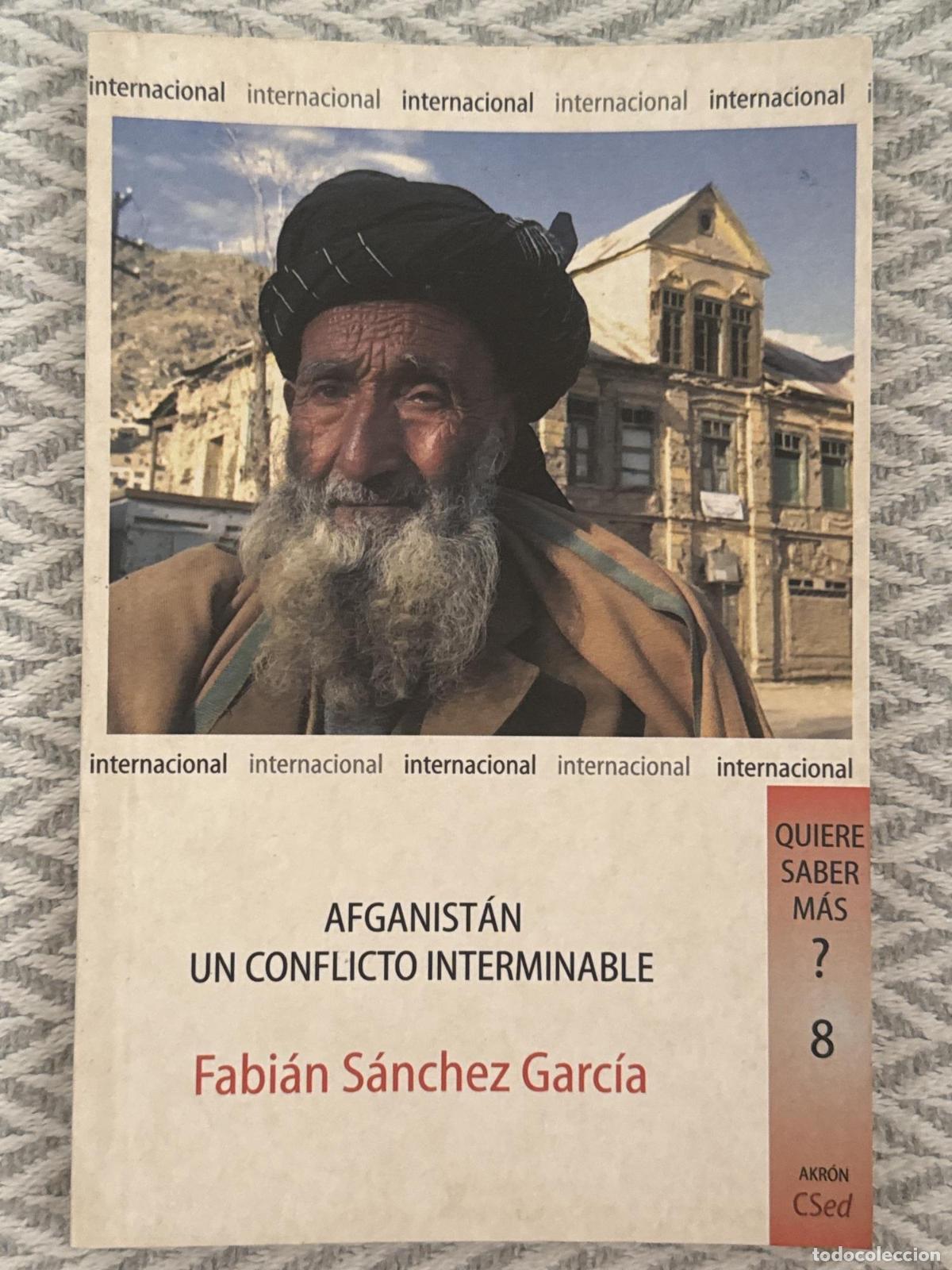 Libros: Afganist&aacute;n. Un conflicto interminable - Fabi&aacute;n S&aacute;nchez Garc&iacute;a