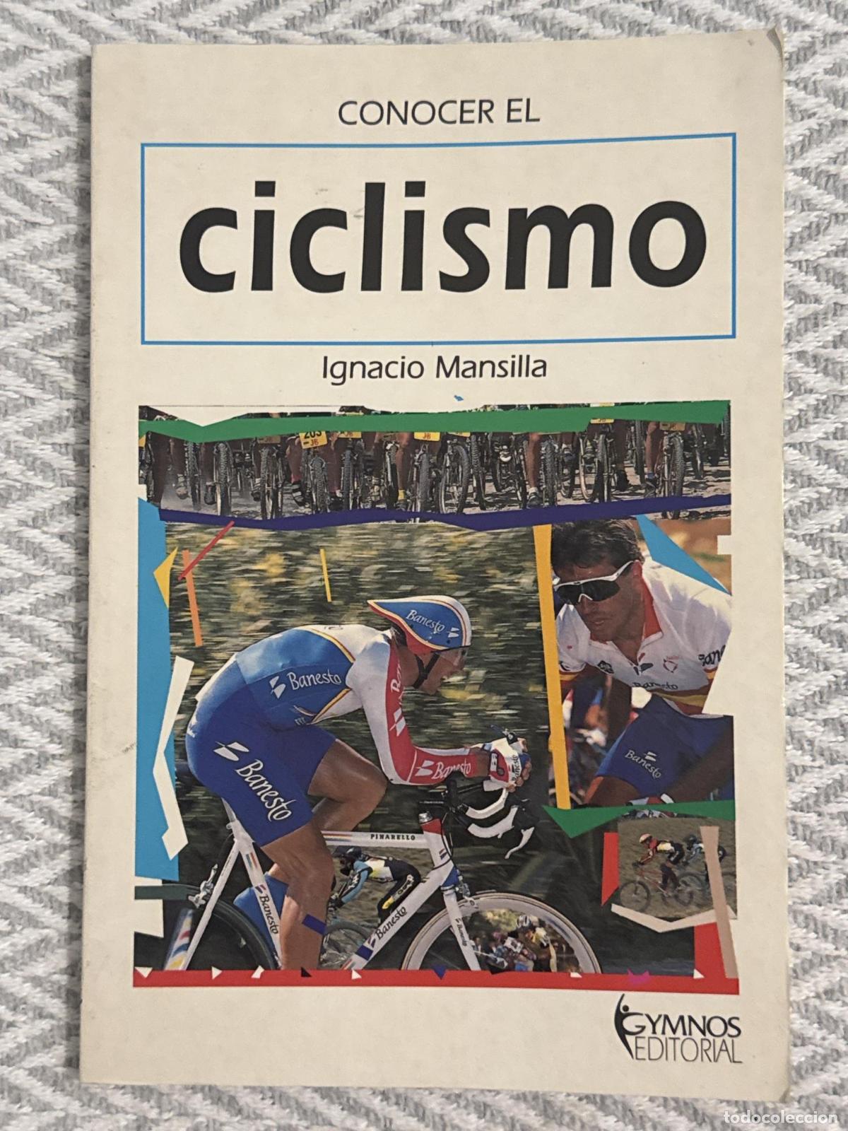 Libros: Conocer el ciclismo - Ignacio Mansilla - Foto 1