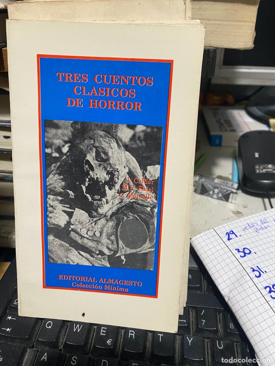 Libros: tres cuentos cl&aacute;sicos de horror, edt. almacesto