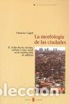 Libros: LA MORFOLOG&Iacute;A DE LAS CIUDADES. II- Aedes facere: t&eacute;cnica, cultura y clase social en la construcci&oacute;n