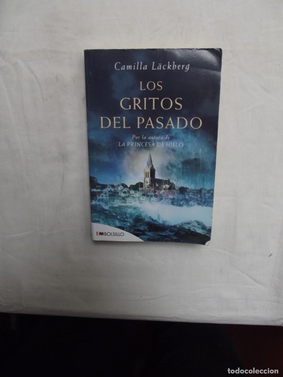 Libros: LOS GRITOS DEL PASADO DE CAMILLA LACKBERG - Foto 1