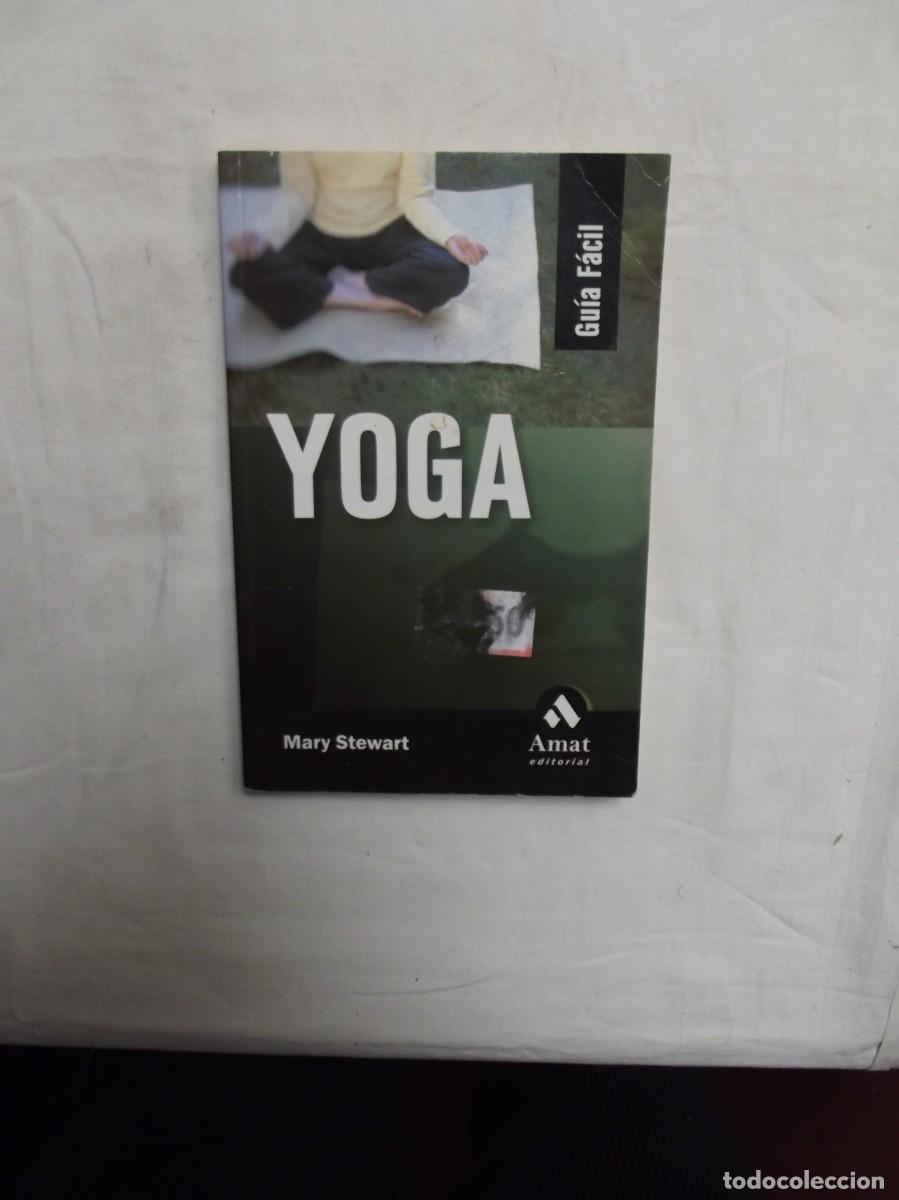 Libros: GUIA FACIL YOGA DE MARY STEWART - Foto 1